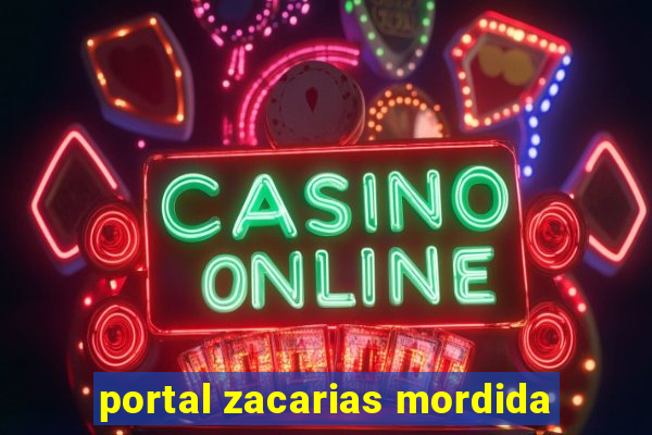 portal zacarias mordida